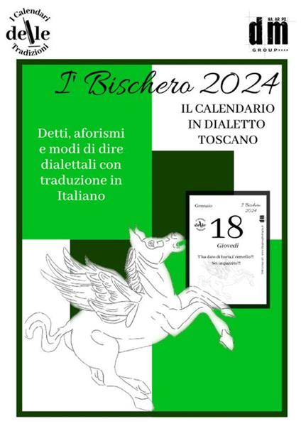 I Bischero 2024. Raccolta dialettale giornalieri (I cal. delle tradizioni) - copertina
