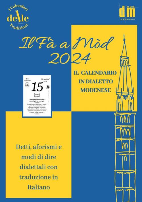 Il Fa a Mod 2024 (Ricambio). Raccolta dialettale (I cal. delle tradizioni) - copertina