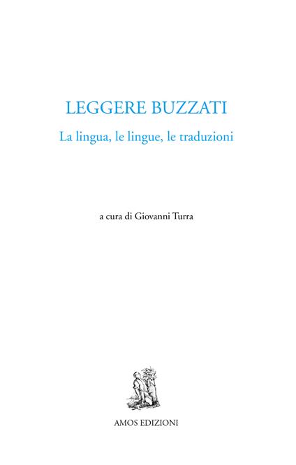 Leggere Buzzati. La lingua, le lingue, le traduzioni - copertina