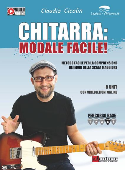 Chitarra: modale facile. Metodo. Con Video - Claudio Cicolin - copertina