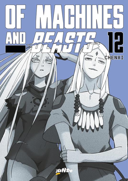 Of machines and beasts. Vol. 12 - Chenxi - copertina