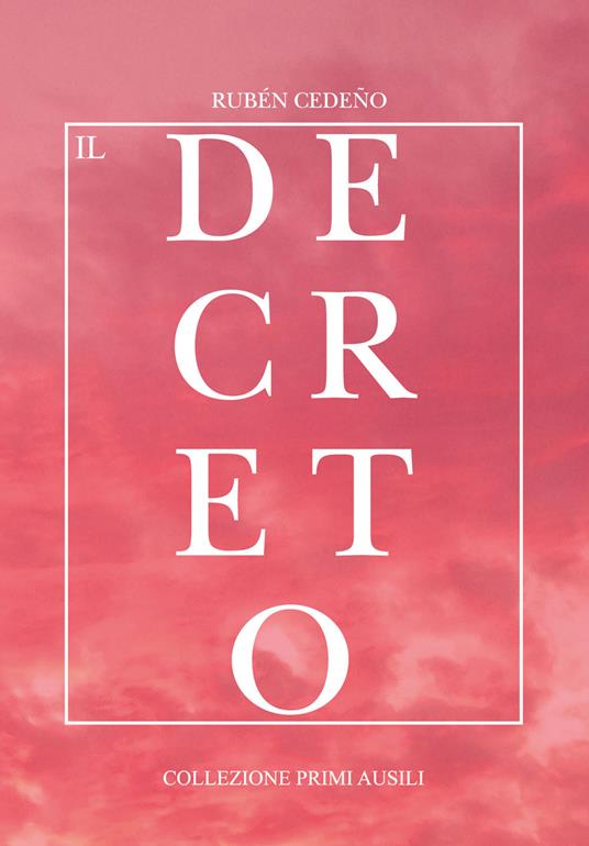 Il decreto - Rubén Cedeño - copertina