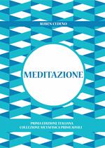 Meditazione. Nuova ediz.