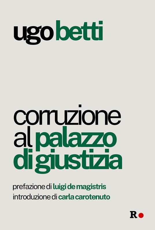 Corruzione al Palazzo di giustizia - Ugo Betti - copertina