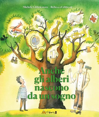 Anche gli alberi nascono da un sogno - Rebecca Fabbroni - copertina