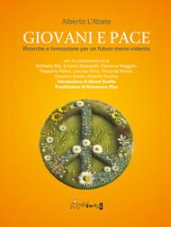 Giovani e pace. Ricerche e formazione per un futuro meno violento