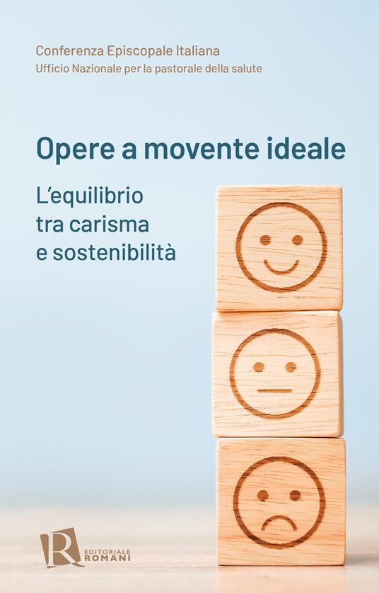 Opere a movente ideale. L'equilibrio tra carisma e sostenibilità - copertina