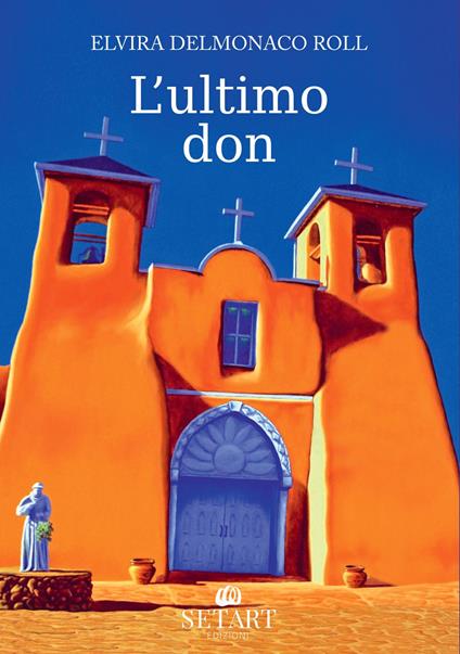L'ultimo don - Elvira Delmonaco Roll - copertina