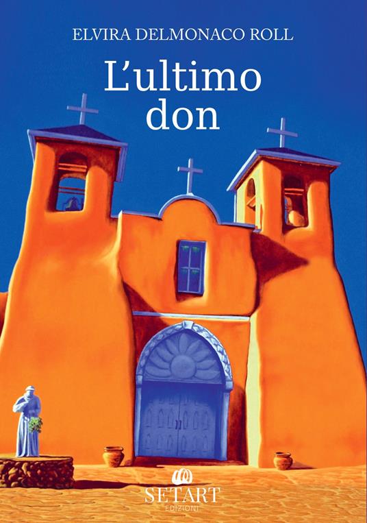 L'ultimo don - Elvira Delmonaco Roll - copertina