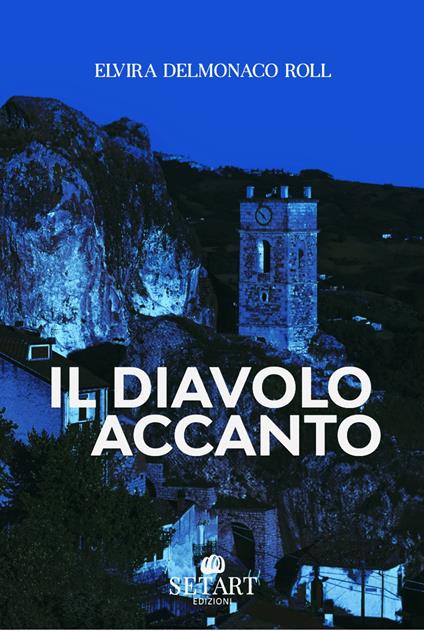 Il diavolo accanto - Elvira Delmonaco Roll - copertina