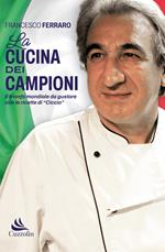 La cucina dei campioni