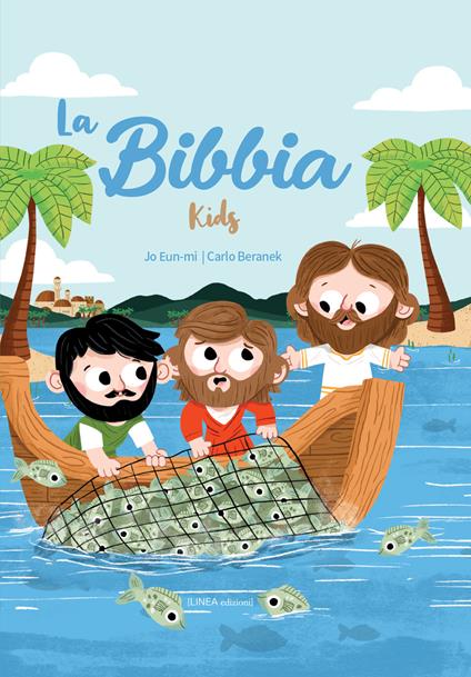 La Bibbia kids. Bambini e ragazzi. Ediz. a colori - Eun-mi Jo,Carlo Beranek - copertina