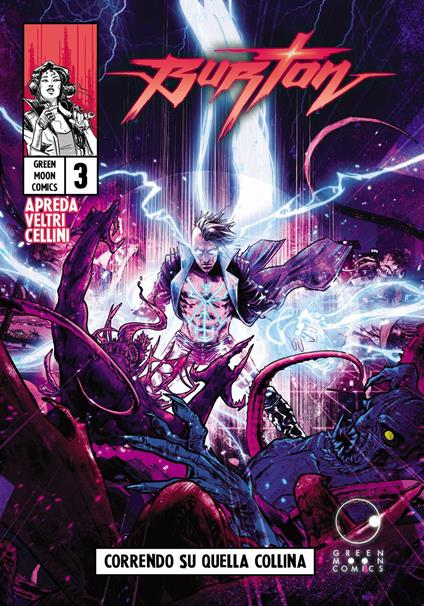 Burton. Vol. 3: Correndo su quella collina - Alessandro DocManhattan Apreda,Massimiliano Veltri,Daniele Cellini - copertina
