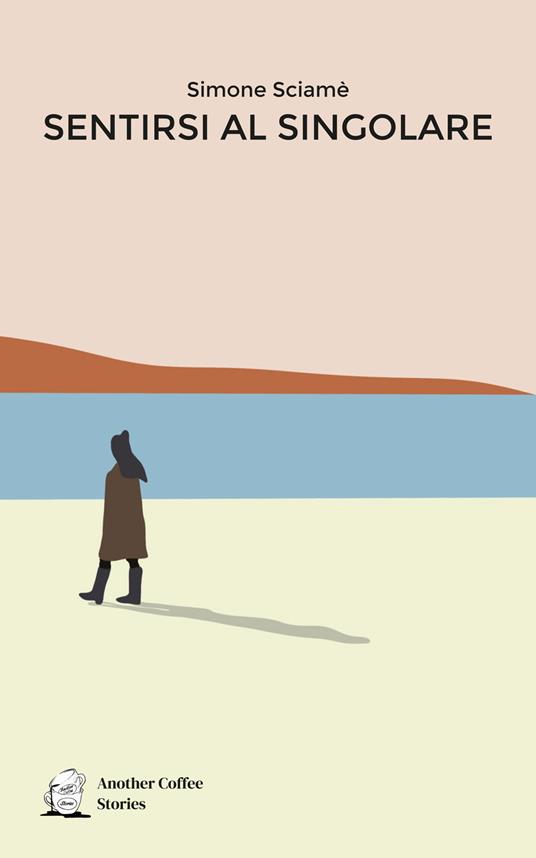 Sentirsi al singolare - Simone Sciamè - copertina
