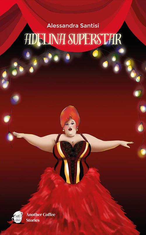 Adelina superstar - Alessandra Santisi - copertina