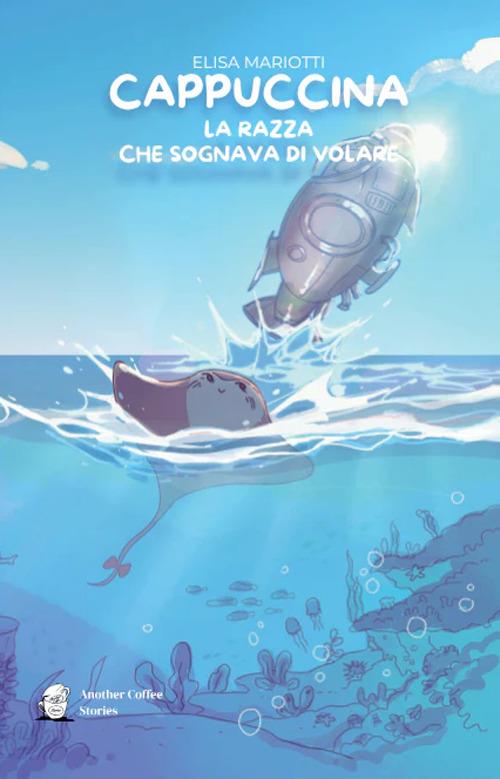 Cappuccina. La razza che sognava di volare - Elisa Mariotti - copertina