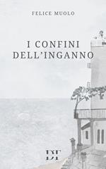 I confini dell'inganno