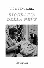 Biografia della neve