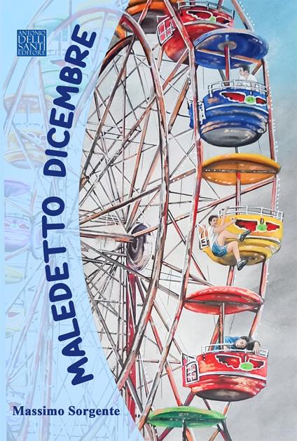 Maledetto dicembre - Massimo Sorgente - copertina