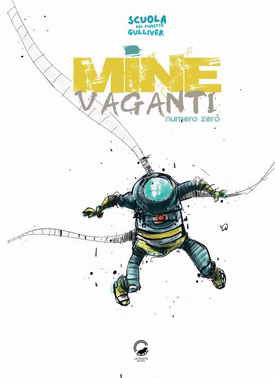 Mine vaganti. Volume zero - copertina