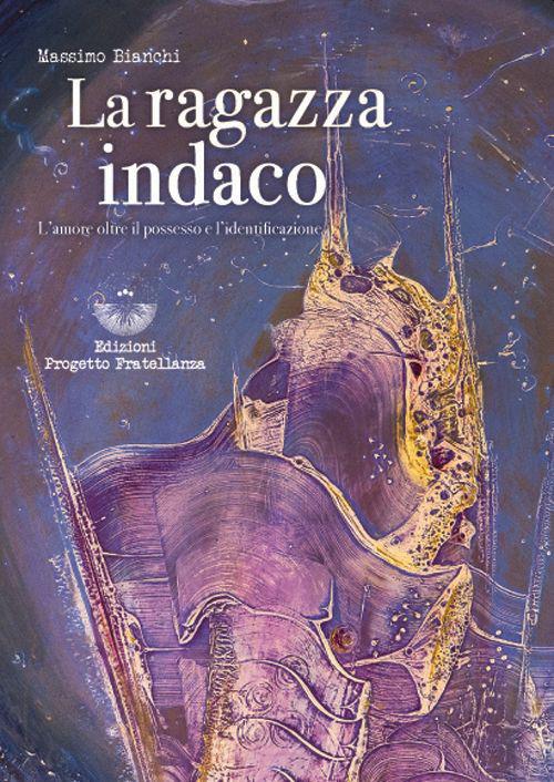 La ragazza indaco - Massimo Bianchi - ebook