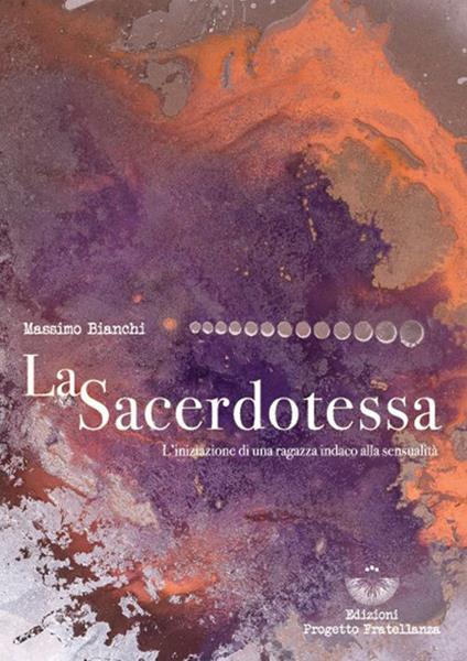 La sacerdotessa - Massimo Bianchi - ebook