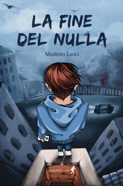 La fine del nulla - Modesto Lanci - copertina