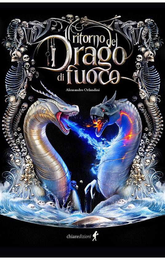 Il ritorno del drago di fuoco - Alessandro Orlandini - copertina