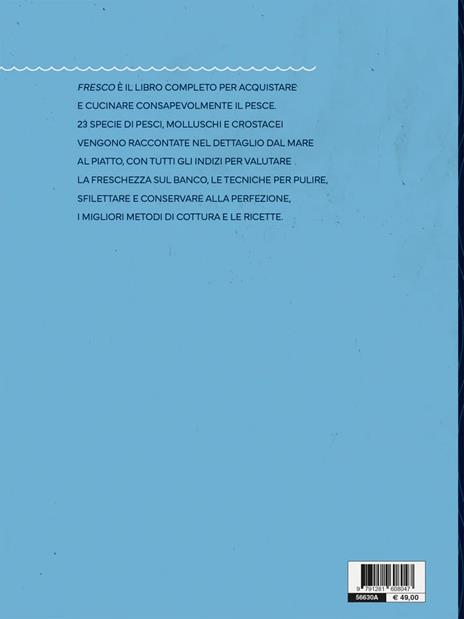 Fresco. Conoscere, scegliere e cucinare il pesce - Gennaro D'Ignazio,Eugenio Signoroni - 5