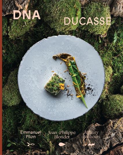 DNA Ducasse - Emmanuel Pilon,Jean-Philippe Blondet,Amaury Bouhours - copertina