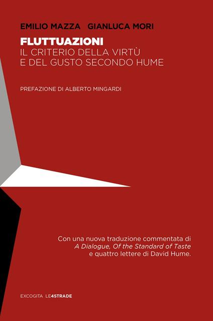 Fluttuazioni. Il criterio della virtù e del gusto secondo Hume - Emilio Mazza,Gianluca Mori - copertina