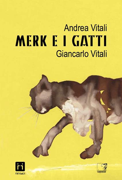 Merk e i gatti - Andrea Vitali,Giancarlo Vitali - ebook
