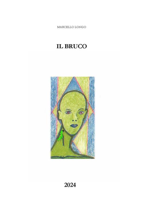 Il bruco - Marcello Longo - copertina