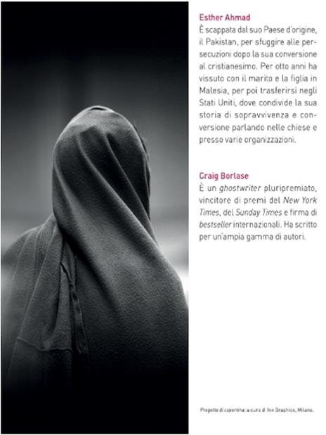 La donna che sfidò la jihad. Noi siamo le nostre scelte - Esther Ahmad,Craig Borlase - 2