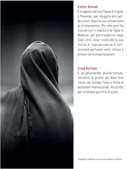 La donna che sfidò la jihad. Noi siamo le nostre scelte - Esther Ahmad,Craig Borlase - 2