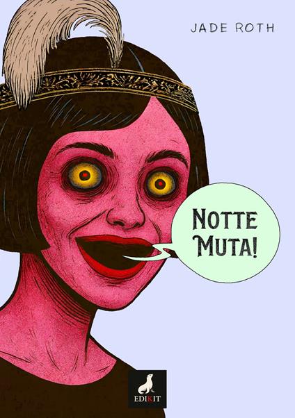 Notte muta!!! - Jade Roth - copertina
