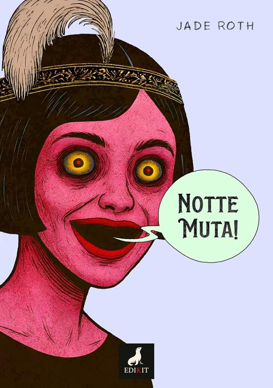 Notte muta!!! - Jade Roth - copertina