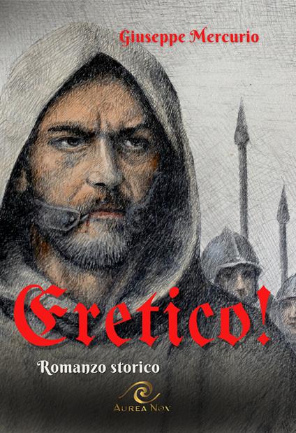 Eretico! - Giuseppe Mercurio - copertina