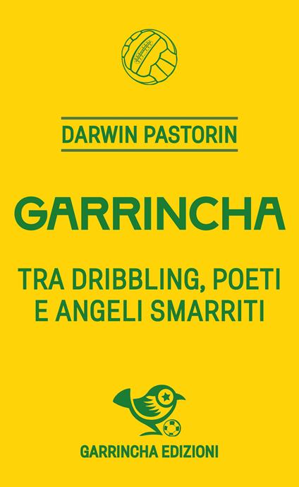 Garrincha - Darwin Pastorin - copertina