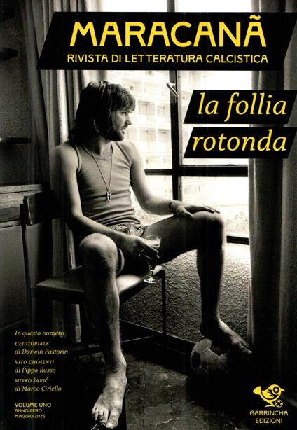 Maracanà. Vol. 1: La follia rotonda - copertina