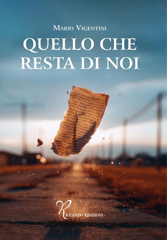 Quello che resta di noi - Mario Vigentini - copertina