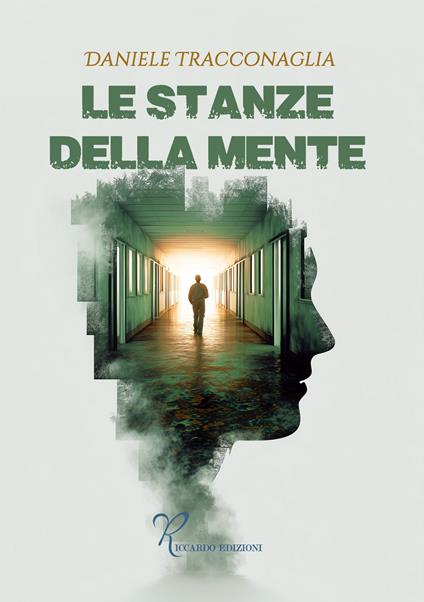 Le stanze della mente - Daniele Tracconaglia - copertina