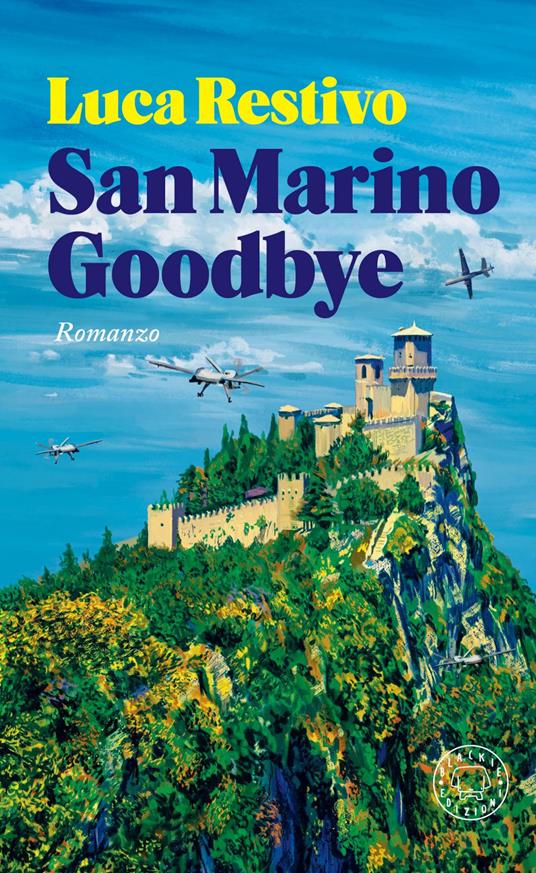 San Marino Goodbye - Luca Restivo - ebook