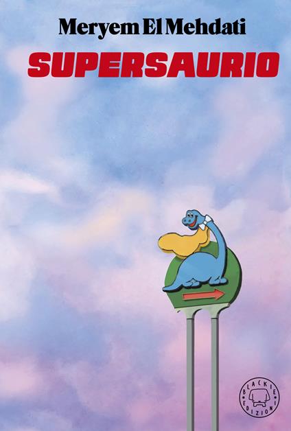 Supersaurio - Meryem El Mehdati - copertina