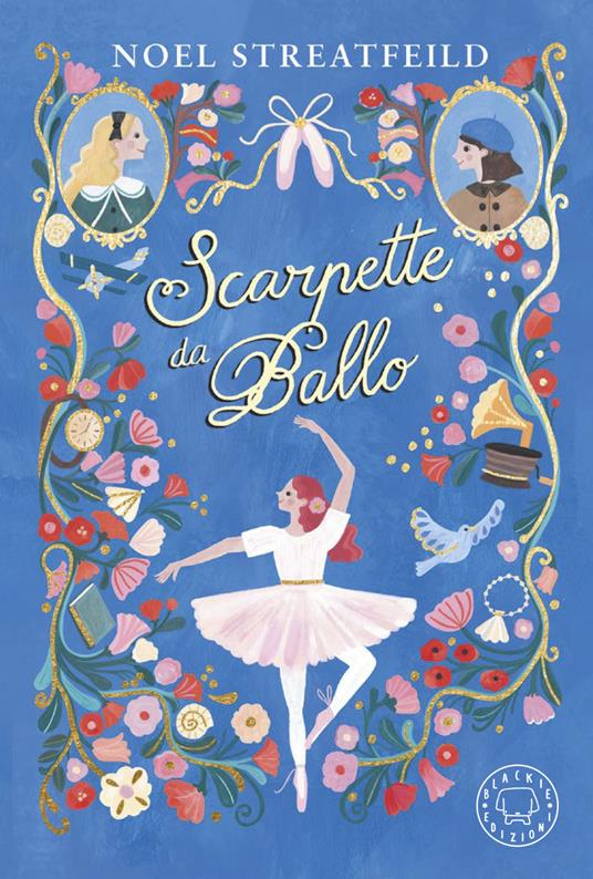 Scarpette da ballo - Noel Streatfeild,Angela Ricci - ebook