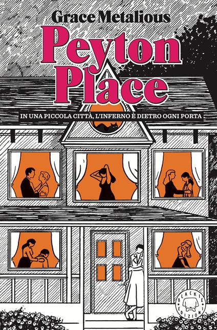 Peyton Place - Grace Metalious,Adriana Pellegrini - ebook