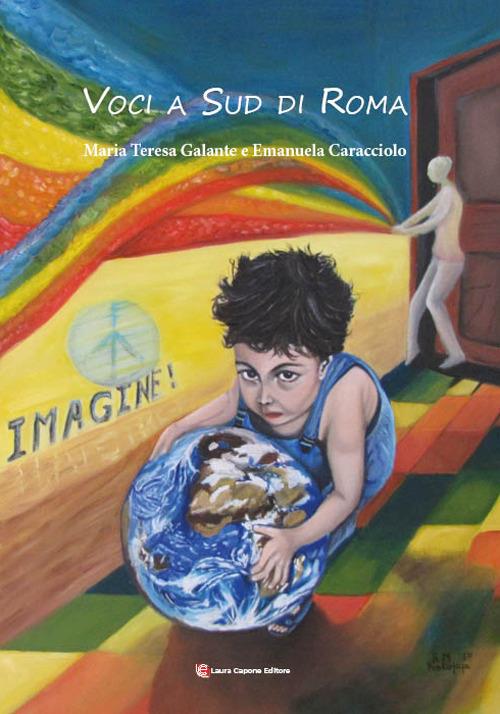 Voci a Sud di Roma - Emanuela Caracciolo,Maria Teresa Galante - copertina