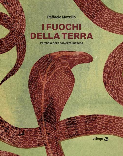 I fuochi della terra - Raffaele Mozzillo - copertina