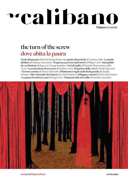 Calibano. L'Opera e il mondo (2025). Ediz. a colori. Vol. 7: Dove abita la paura. The turn of the screw - copertina
