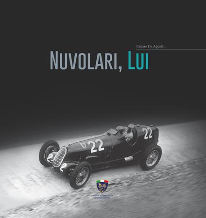 Nuvolari, lui - Cesare De Agostini - copertina
